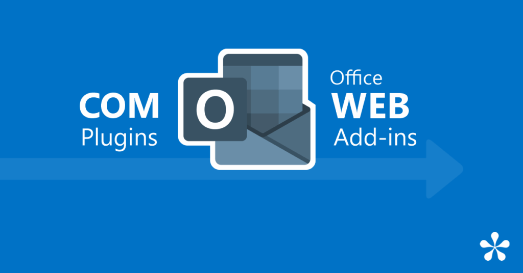 Com Plugins & Office Add-Ins What Are They and Why Does It Matter for Outlook Users?